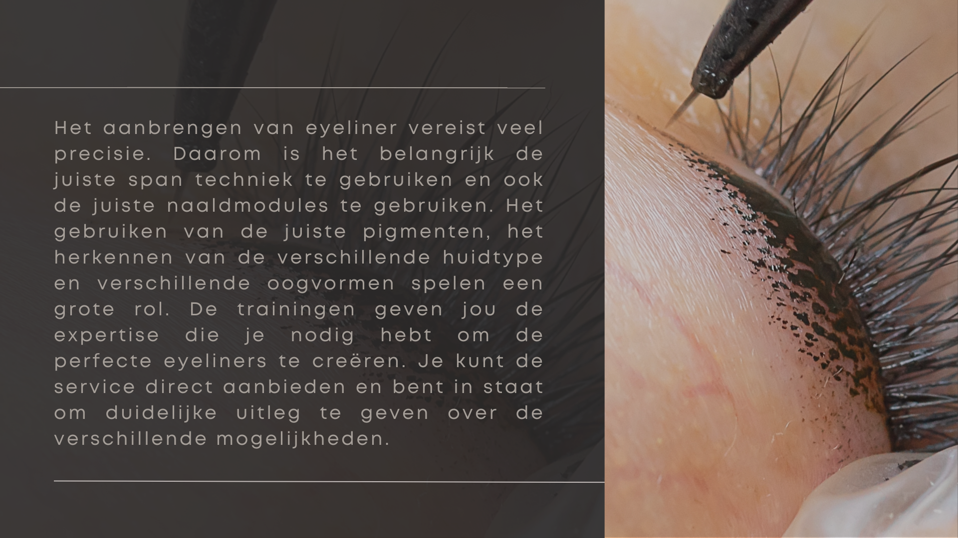 Er zijn verschillende technieken waar we mee kunnen werken. Momenteel zijn Powderbrows erg populair. Omdat we bij Powderbrows de lagen 'pixels' in de huid opbouwen kunnen we zowel zeer natuurlijke als mooi aangezette resultaten behalen. Naast de Powderbrows is en blijft Microblading een zeer gewilde techniek. Met Microblading bootsen we natuurlijke haartjes na. Deze techniek oogt na het genezingsproces zeer natuurlijk en zal niet snel van echte haartjes onderscheiden worden. Voor vrouwen die nauwelijks of geen wenkbrauwhaar hebben is dit een zeer geschikte techniek. Als microblading alleen niet te resultaten geeft die gewenst zijn, voeren we een combinatie techniek uit. Dit houdt in dat we naast de microblading ook gebruik maken van de poeder techniek om zo meer volume in de wenkbrauw te creëren.